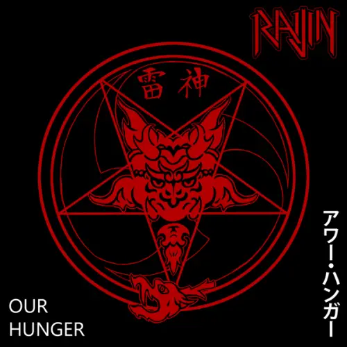 Raijin : Our Hunger